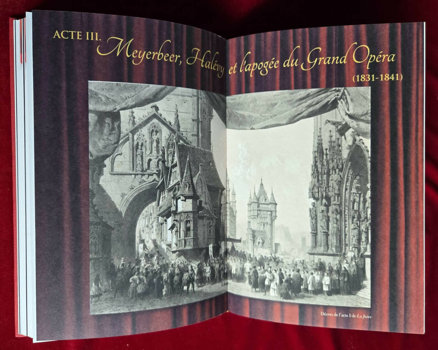 Revivre les Splendeurs de l'Opéra Français - La Salle Le Peletier de 1821 à 1841