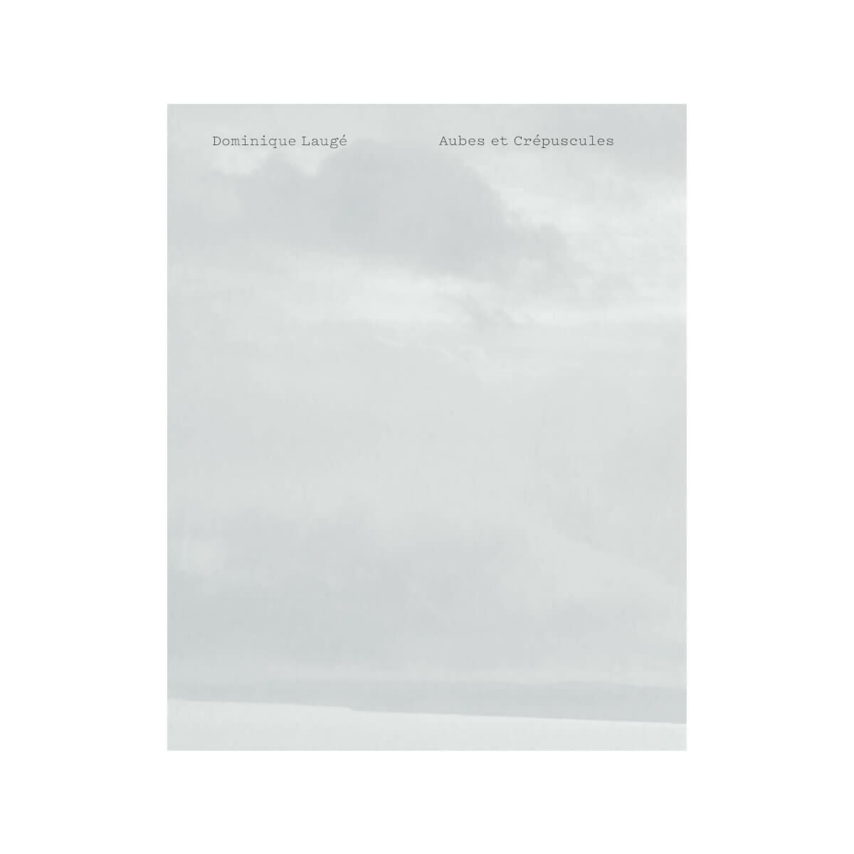 aubes-et-crepuscules-dominique-lauge-cover
