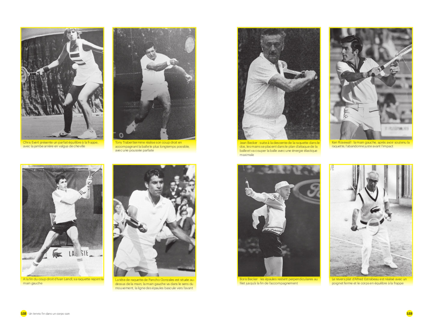 Un tennis fin dans un corps sain