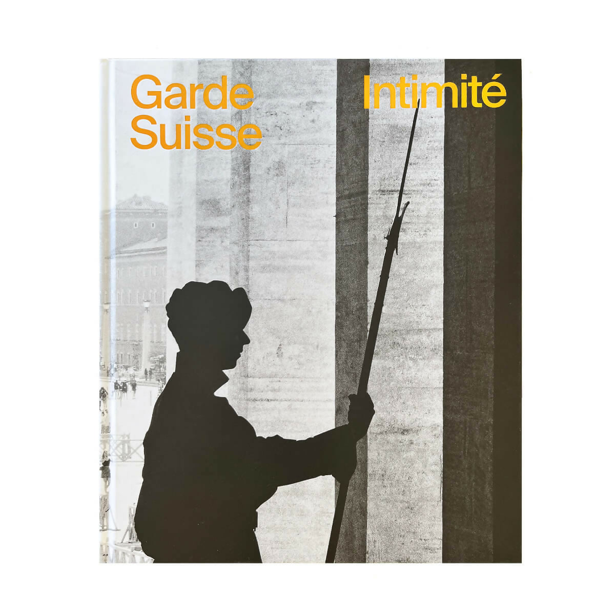 GARDE SUISSE, INTIMITÉ