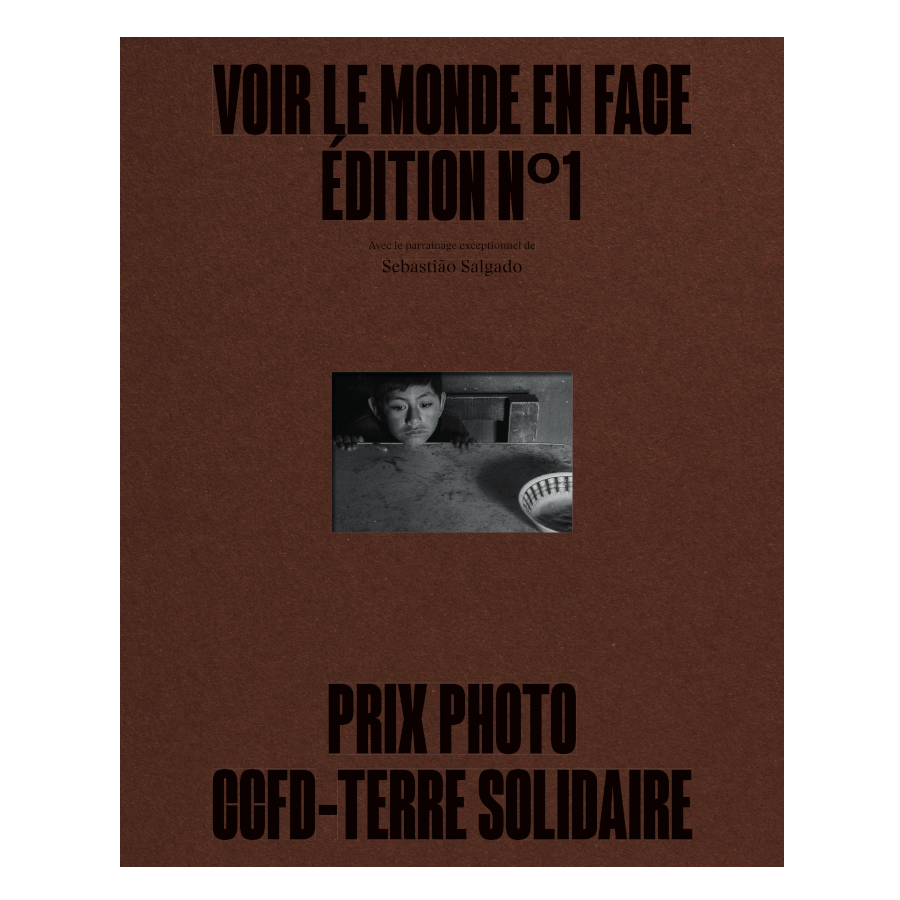 VOIR LE MONDE EN FACE - Prix Photo CCFD-Terre Solidaire 2022-2024 (Adhérent CCFD)