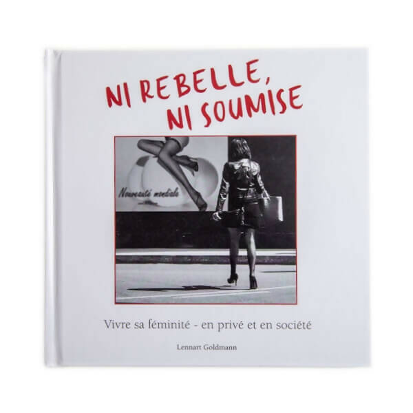 Ni rebelle, ni soumise